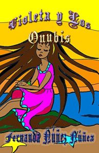 Descargar Violeta y los Onubis pdf, epub, ebook