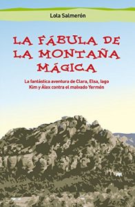Descargar La fábula de la Montaña Mágica pdf, epub, ebook