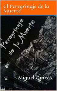 Descargar El Peregrinaje de la Muerte pdf, epub, ebook