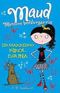 Descargar Izugarrizko kirol eguna (Haur eta gazte Literatura) pdf, epub, ebook