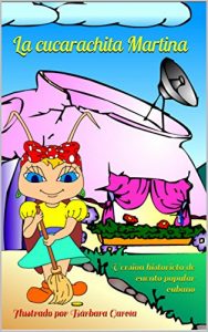 Descargar La cucarachita Martina: Versión historieta de cuento popular cubano pdf, epub, ebook