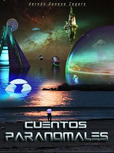 Descargar Cuentos Paranormales: Narraciones de Ciencia Ficción pdf, epub, ebook