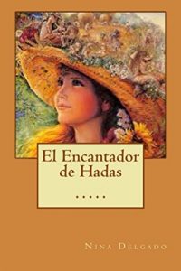 Descargar El Encantador de Hadas (Contando Cuentos nº 21) pdf, epub, ebook
