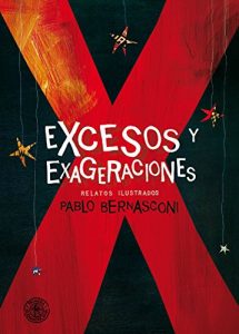 Descargar Excesos y Exageraciones (KF8): Relatos ilustrados pdf, epub, ebook