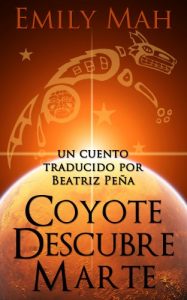 Descargar Coyote Descubre Marte pdf, epub, ebook