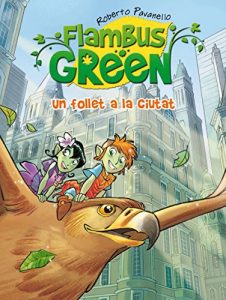 Descargar Flambus Green. Un follet a la ciutat pdf, epub, ebook