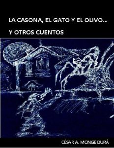 Descargar LA CASONA, EL GATO Y EL OLIVO… Y OTROS CUENTOS pdf, epub, ebook