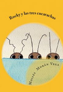 Descargar Rocky y las tres cucarachas pdf, epub, ebook