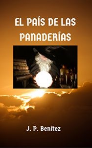 Descargar EL PAÍS DE LAS PANADERÍAS pdf, epub, ebook