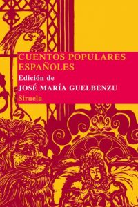 Descargar Cuentos populares españoles (Las Tres Edades/ Biblioteca de Cuentos Populares) pdf, epub, ebook