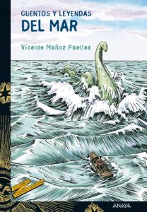 Descargar Cuentos y leyendas del Mar (Literatura Juvenil (A Partir De 12 Años) – Cuentos Y Leyendas) pdf, epub, ebook