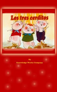 Descargar The Three Little Pigs (Los tres cerditos en Español) pdf, epub, ebook