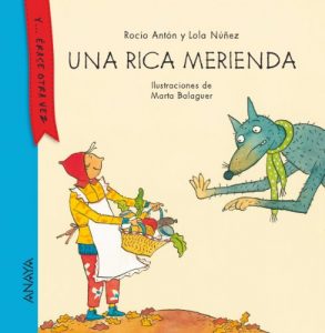 Descargar Una rica merienda (Primeros Lectores – Y… Érase Otra Vez) pdf, epub, ebook