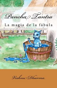 Descargar Pancha Tantra: La magia de la fábula pdf, epub, ebook