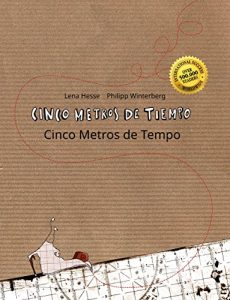 Descargar Cinco metros de tiempo/Cinco Metros de Tempo: Libro infantil ilustrado español-portugués brasileño (Edición bilingüe) pdf, epub, ebook
