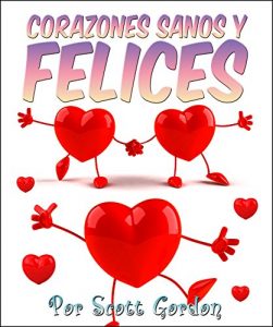 Descargar Corazones Sanos y Felices pdf, epub, ebook