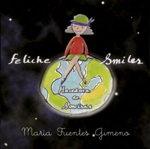 Descargar Feliche Smiles, hacedora de sonrisas pdf, epub, ebook