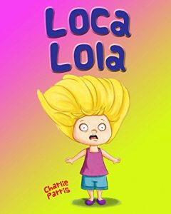 Descargar Loca Lola pdf, epub, ebook