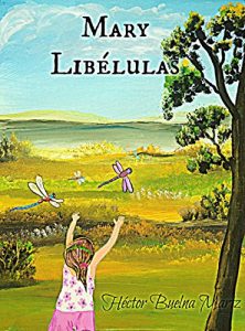 Descargar Mary Libélulas pdf, epub, ebook