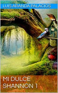 Descargar Mi Dulce Shannon 1 (Mi Dulces Shannon) pdf, epub, ebook