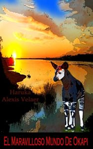 Descargar EL MARAVILLOSO MUNDO DE OKAPI: EL DESPERTAR DE LOS SENTIDOS pdf, epub, ebook