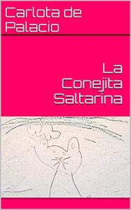 Descargar La Conejita Saltarina pdf, epub, ebook