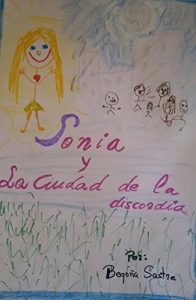 Descargar SONIA Y LA CIUDAD DE LA DISCORDIA pdf, epub, ebook
