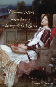 Descargar Cuentos tristes para leer a la luz de la luna pdf, epub, ebook