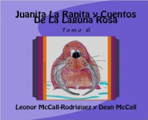 Descargar Juanita La Ranita y Cuentos De La Laguna Rosa pdf, epub, ebook