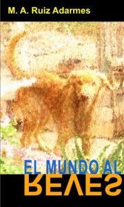 Descargar El Mundo Al Revés pdf, epub, ebook