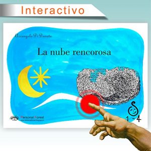 Descargar La nube rencorosa: e-book interactivo para niños de hasta 4 años (1-4 nº 2) pdf, epub, ebook