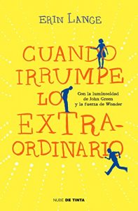 Descargar Cuando irrumpe lo extraordinario pdf, epub, ebook