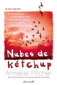 Descargar Nubes de kétchup (Narrativa (alevosia)) pdf, epub, ebook