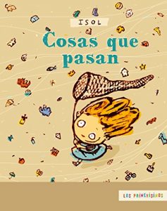 Descargar Cosas que pasan (Los Primerisimos) pdf, epub, ebook