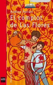 Descargar El complot de Las Flores (eBook-ePub) (Barco de Vapor Roja) pdf, epub, ebook