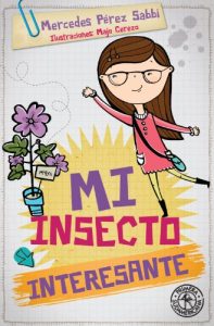 Descargar Mi insecto interesante (KF8) pdf, epub, ebook