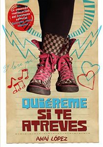 Descargar Quiéreme si te atreves (Trilogía de Elena 2) pdf, epub, ebook