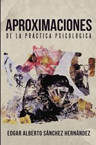 Descargar Aproximaciones de la práctica psicológica pdf, epub, ebook