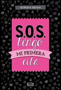 Descargar S.O.S Tengo mi primera cita pdf, epub, ebook