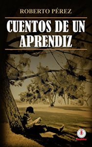 Descargar Cuentos de un aprendiz pdf, epub, ebook