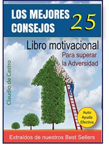 Descargar 25 CONSEJOS QUE CAMBIARÁN TU VIDA: CÓMO TENER ÉXITO (LIbros de emprendimiento JUVENIL) pdf, epub, ebook
