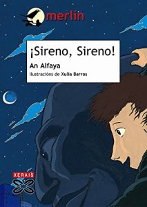 Descargar ¡Sireno, Sireno! (Infantil E Xuvenil – Merlín E-Book) pdf, epub, ebook