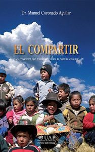 Descargar El Compartir: “Ley económica que realmente elimina la pobreza extrema”. pdf, epub, ebook