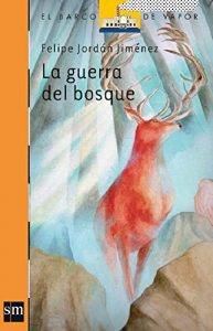 Descargar La guerra del bosque (eBook-ePub) pdf, epub, ebook