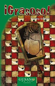 Descargar Grasoso (Colección Gusano de luz) pdf, epub, ebook