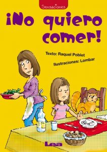 Descargar No Quiero Comer! (Sensaciones / Sensations) pdf, epub, ebook
