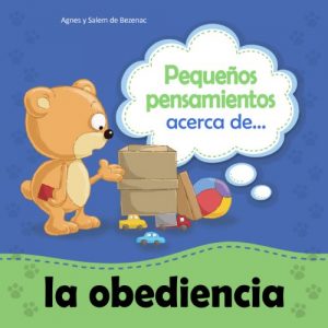 Descargar Pequeños pensamientos acerca de la obediencia (Chiquipensamientos nº 1) pdf, epub, ebook