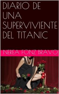 Descargar DIARIO DE UNA SUPERVIVIENTE DEL TITANIC pdf, epub, ebook