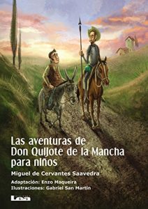 Descargar Las aventuras de Don Quijote de la Mancha para niños (La brújula y la veleta) pdf, epub, ebook