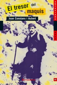 Descargar El tresor del maquis (Llibres Infantils I Juvenils – Antaviana – Antaviana Nova) pdf, epub, ebook